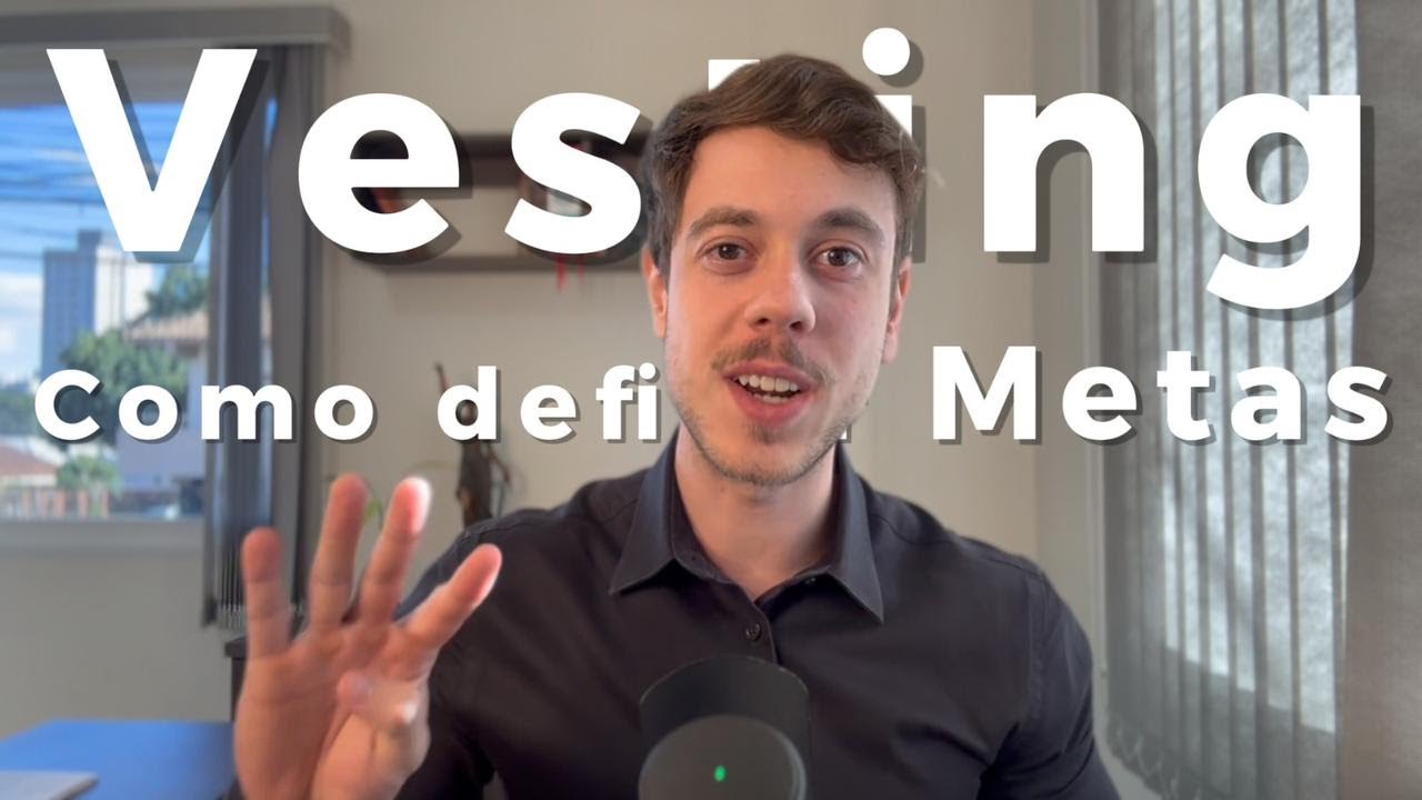 Como Definir Metas, Objetivos e Condições no Contrato de Vesting | Com Exemplos Práticos