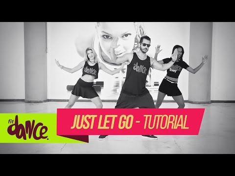 Paul G (Feat Mc Koringa) - Just Let Go - FitDance | Tutorial
