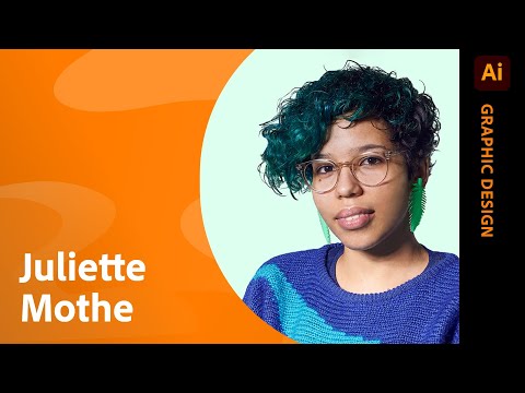 Finding Your Style in Illustrator with Juliette Mothe | Adobe Live