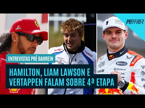 HAMILTON DESANIMA TORCIDA DA FERRARI; LAWSON SE “SENTE EM CASA” NA RACING BULLS | GP DO BAHREIN F1