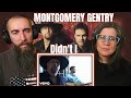 Montgomery Gentry - Didn't I (REACTION) with my wife
