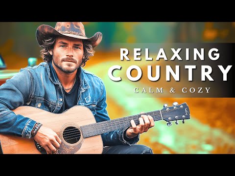 RELAXING COUNTRY MUSIC MIX – Best Country Playlist for a Peaceful Escape 🌾💿