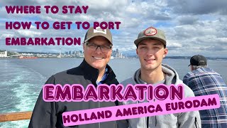 Embarkation Day on Holland America Eurodam - First Alaska Cruise