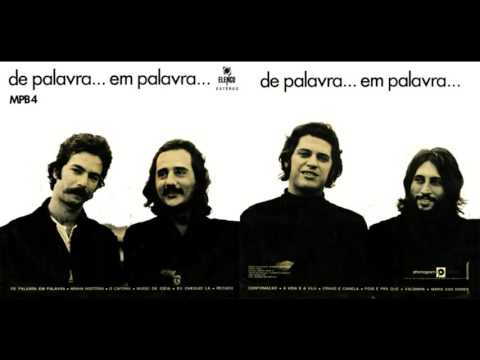 MPB4 - Pois é, pra que?