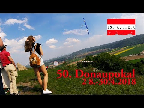 50. Donaupokal 2018 F3F Eurotour + #Outtakes#