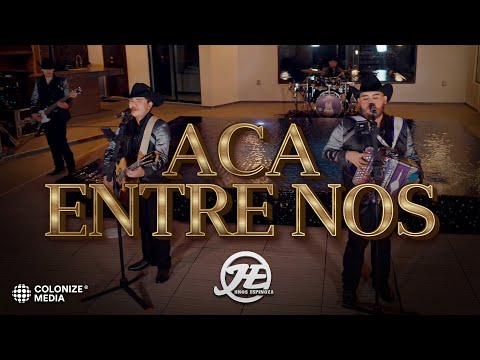 Hermanos Espinoza - Aca Entre Nos (En Vivo)