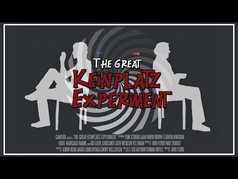 The Great Keinplatz Experiment