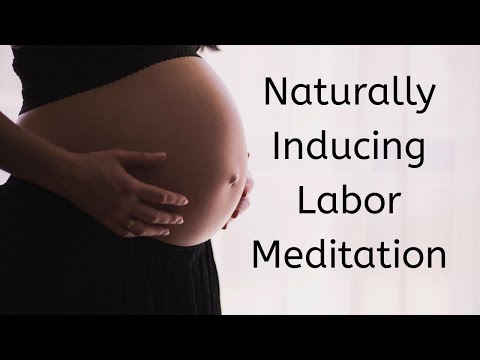 Naturally Inducing Labor Meditation Affirmations