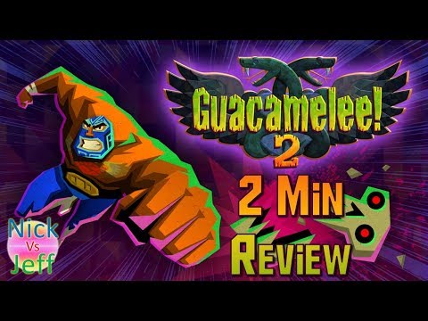 Guacamelee! 2 - 2 Min Review