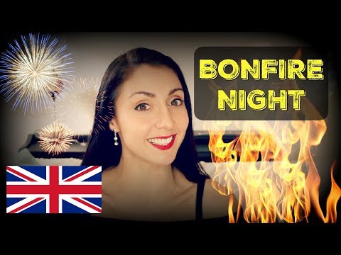 What is BONFIRE NIGHT? | British Traditions & Culture