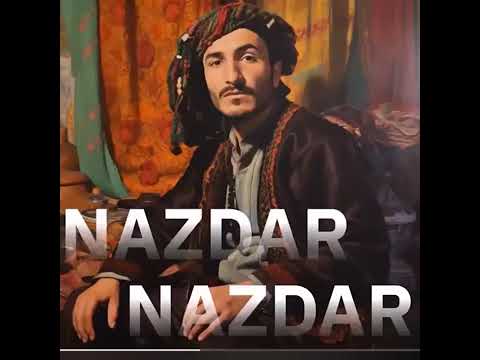 Hesen zirek Nazdar Nazdar