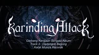 Download lagu Karinding Attack - Dadangos Bagong   Aksara Sunda Lyrics mp3
