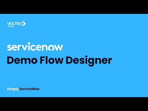 Flow Designer- Demo