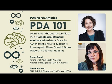 PDA101 - An introduction to Pathological Demand Avoidance by PDA North America