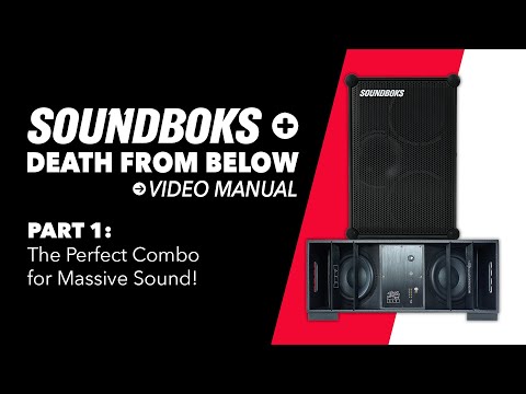 The Perfect Combo for Massive Sound! // Soundboks 4 + Death From Below (Part 1)