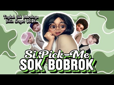 SI PICK-ME SOK BOBROK (The Movie): Ketika Pimi Bertingkah Sok Bobrok Di Depan Cowok 😂