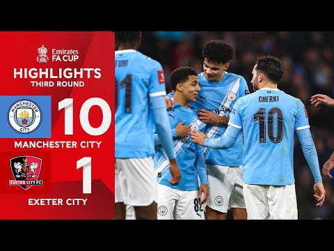 Man City SMASH Exeter to progress! 💥 | Manchester City  (10-1) Exeter | Emirates FA Cup 2025-26