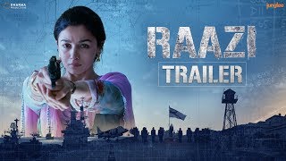 ‘Raazi’ Official Trailer  Alia Bhatt Vicky Kau