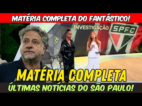 FANTASTIC | FULL STORY ABOUT THE INVESTIGATION AT SÃO PAULO