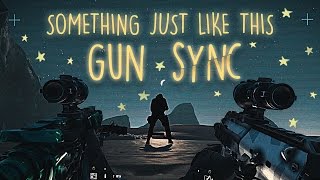 Rainbow Six: Siege - Gun Sync | Coldplay - Something Just Like This (No Riddim Remix)
