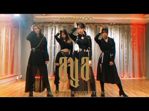 MAMAMOO (마마무) "AYA" Dance Cover By SWEETNESS DANCE HK