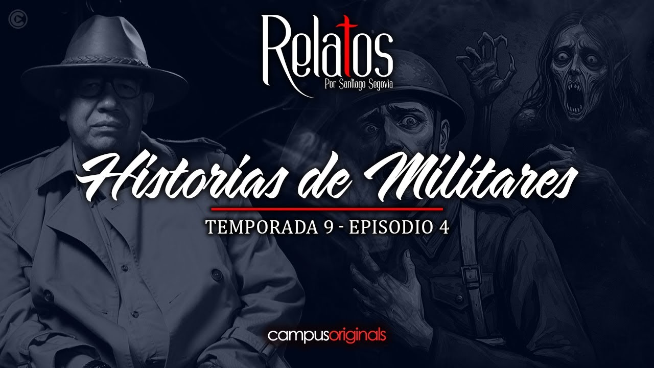 Episodio 4 T9 - Historias de Militares