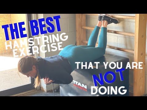 The Best Hamstring Exercise You're Not Doing