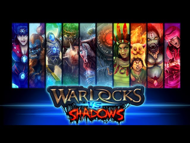 Warlocks vs Shadows