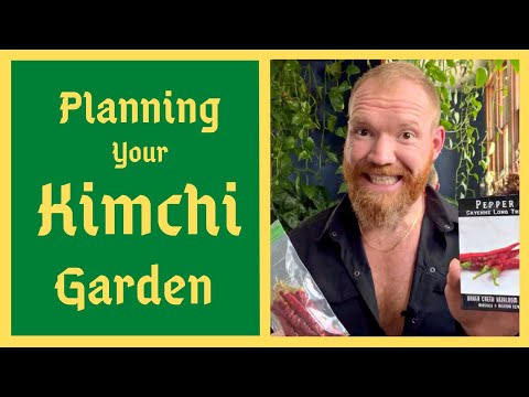 What Plants To Grow For Homemade KIMCHI - Exact Varieties and Timing