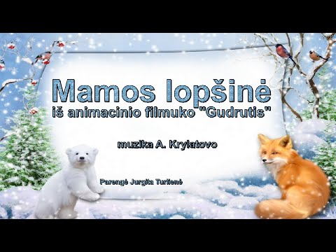 Mamos lopšinė - grojame dūdele, solfedžiuojame