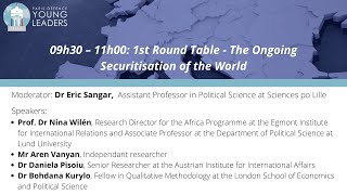 1st Round Table 9:30-11:00 – The Ongoing Securitisation of the World