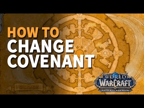 How to change Covenant WoW