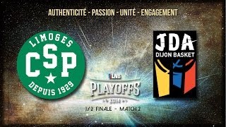 Limoges CSP - JDA Dijon - Playoffs - Grand Format