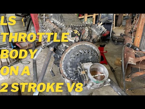 Using an LS throttle body on a 2 stroke V8. Will it work?