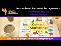 Lessons from Successful Entrepreneurs:  Content Marketing and Inbound Strategies