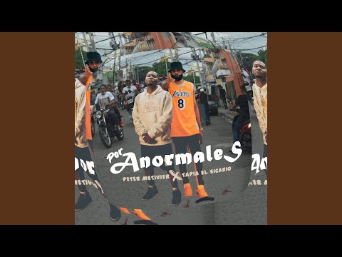 Por Anormales