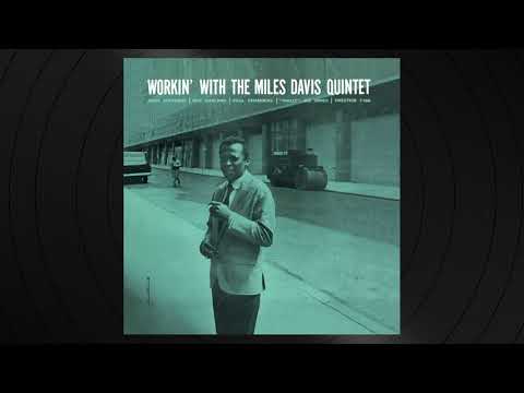 3   In Your Own Sweet Way by Miles Davis from 'Workin' With The Miles Davis Quintet'