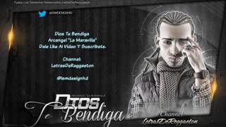 Arcangel - Dios te bendiga