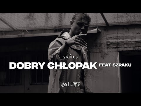 Sarius Feat Szpaku Dobry Chłopak Prod Gibbs