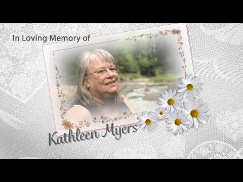 In Loving Memory of Kathleen Myers