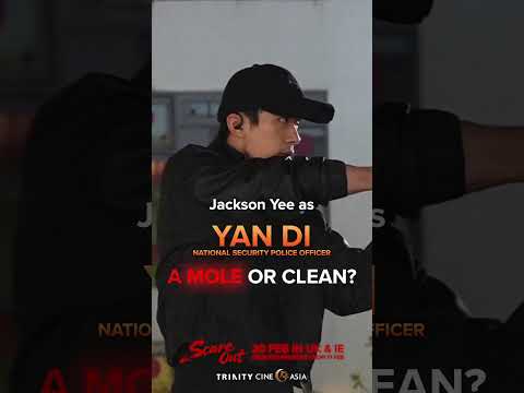 Jackson Yee as Yan Di in SCARE OUT. Is he a mole or clean?