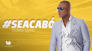 WILLY GARCÍA − SE ACABÓ (Video Lyric)