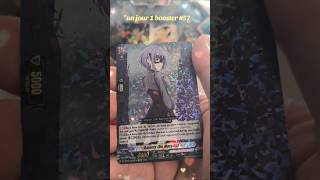 un jour 1 booster jour 57 cardfight vanguard super brave détonation 🔥🔥🔥💯