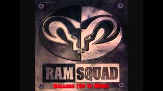 Ram Squad - Ballers (Up In Here)
