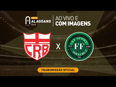 CRB x FF Nova Cruz - ALAGOANO SUB 20 - QUARTAS DE FINAL