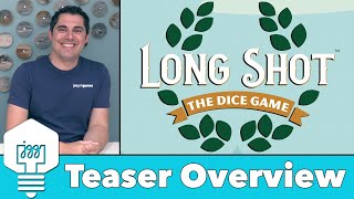Long Shot: The Dice Game - Teaser Overview