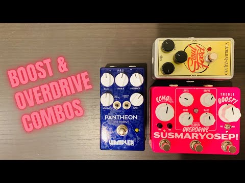 Testing Boosts & Overdrive Combinations