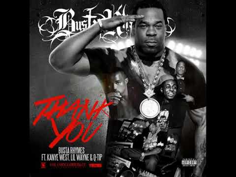 Busta Rhymes - Thank You [Explicit]