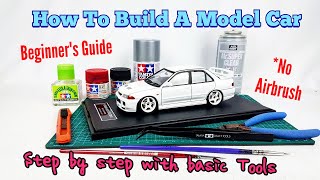 How To Build a Model Car 1/24 for Beginners Step by Step Guides