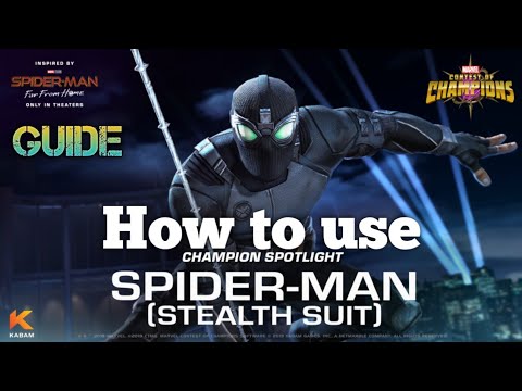 How to use Spiderman(Stealth suit) |Guide| Marvel Contest of Champions